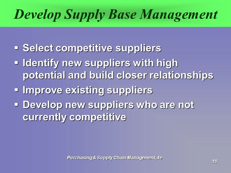 Develop Supplier relationship to a higher level