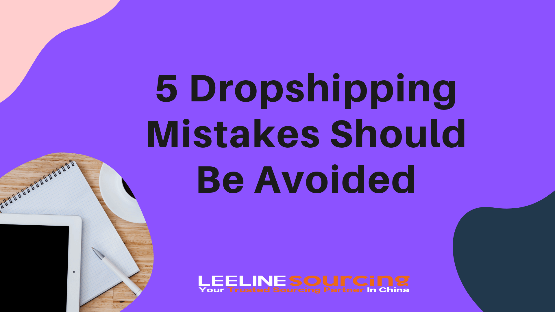 5 Dropshipping Mistakes Should Be Avoided