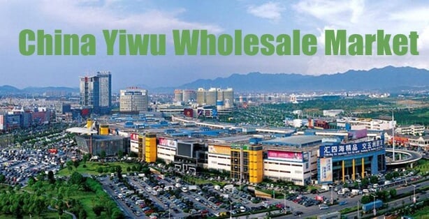 Buy From Yiwu Wholesale Market