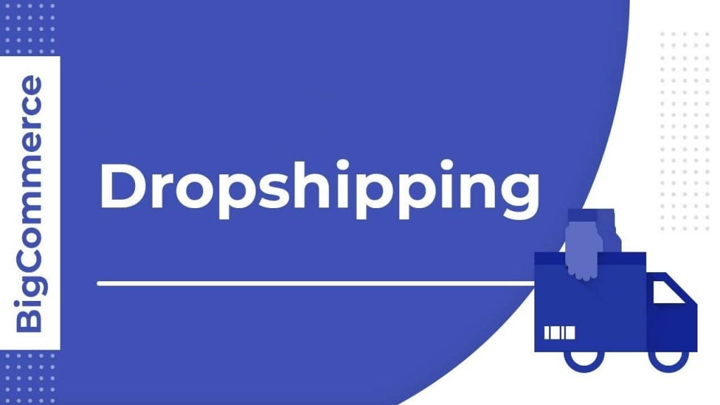 bigcommerce-dropshipping