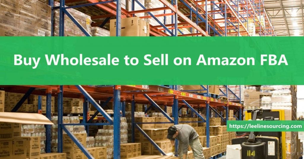 Buy Wholesale to Sell on Amazon FBA