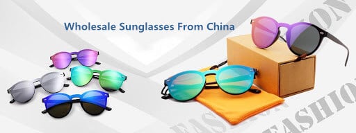 HOW To Wholesale Sunglasses from China