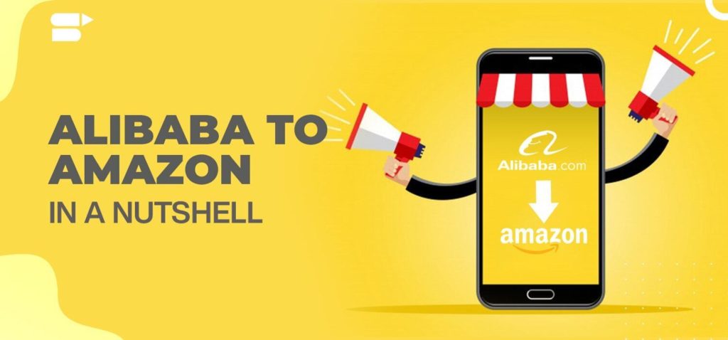 Buy on Alibaba and sell on Amazon