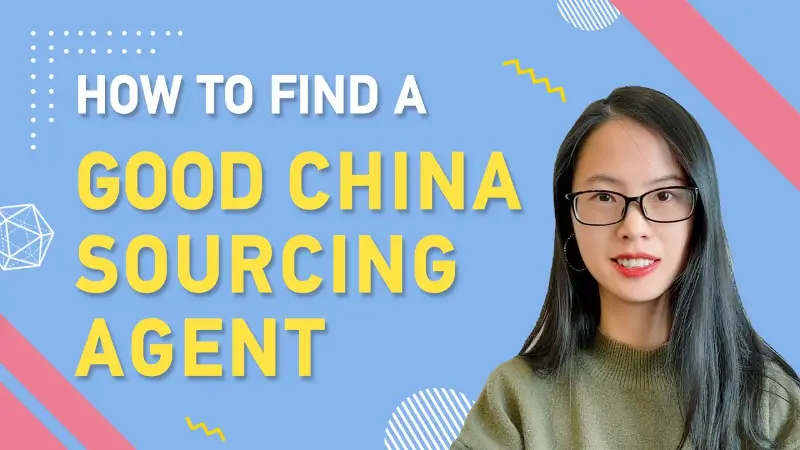 How Do You Find The Best Chinese Sourcing Agents?