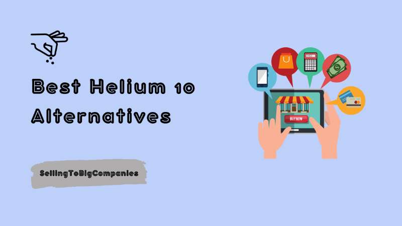 Helium 10 alternatives