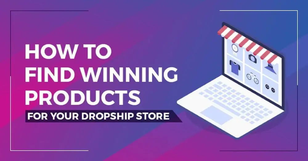 How to find winning product