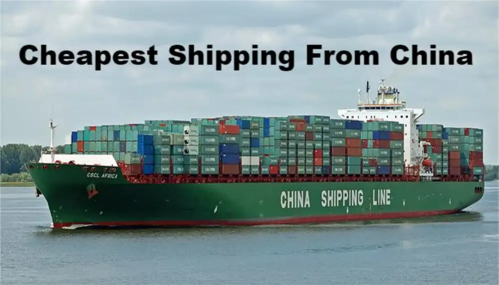 Cheapest shipping from China