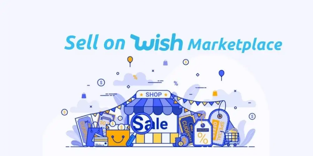 Tips to remember when selling from Wish