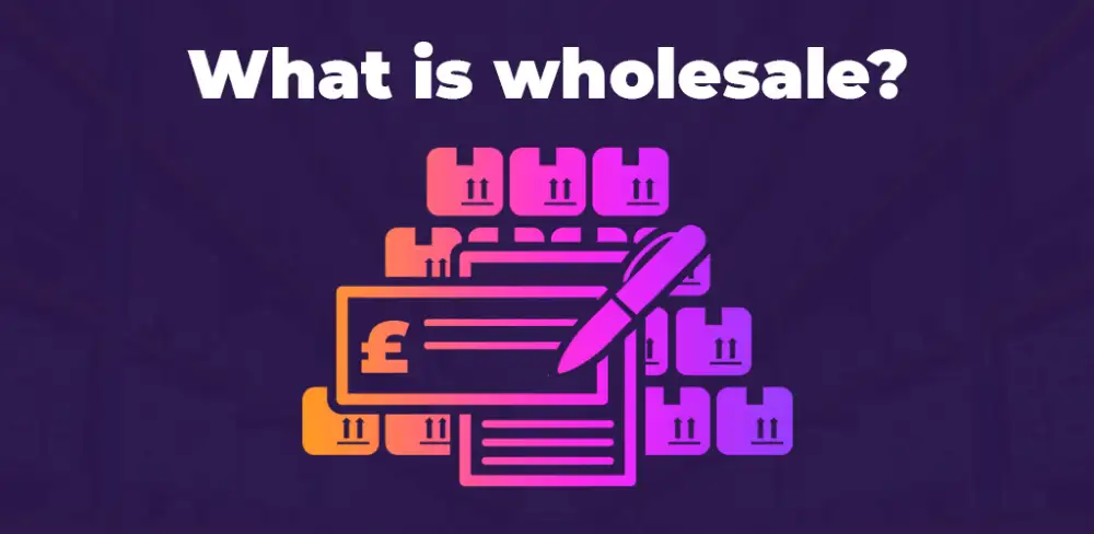 What is wholesale