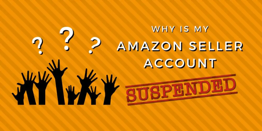 Why account suspended from Amazon