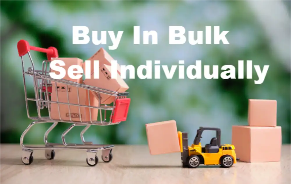 Buy in bulk and sell individually