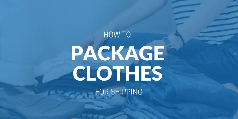 Package clothes