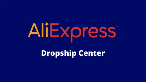 AliExpress Dropshipping Center