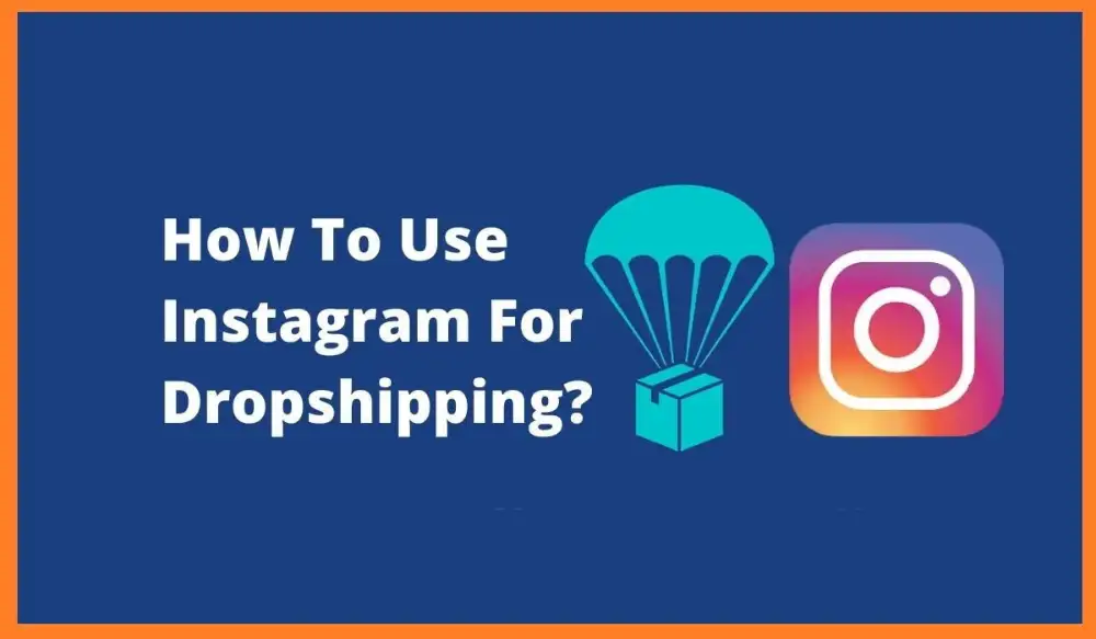 Instagram dropshipping