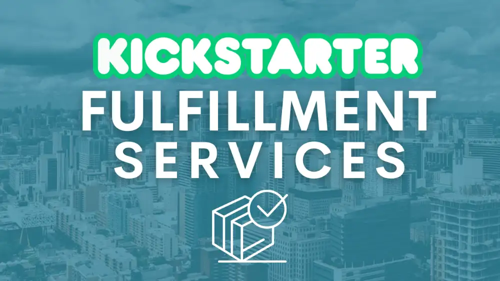 Kickstarter Fulfillment