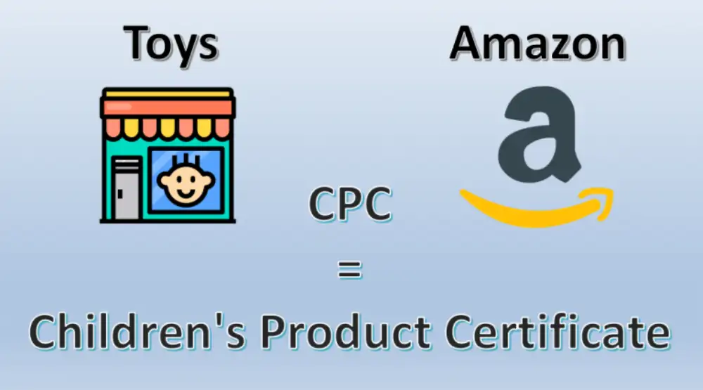 Does Amazon require a Children’s Product Certificate