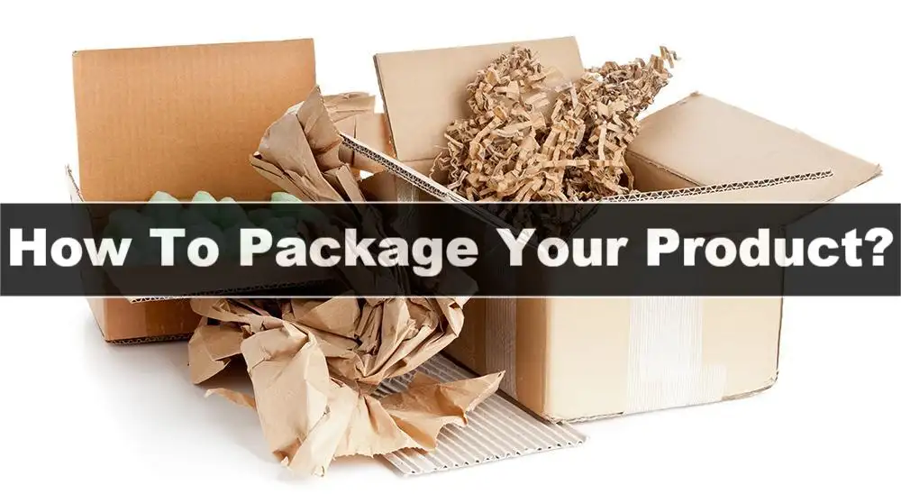 How To Package Your Product