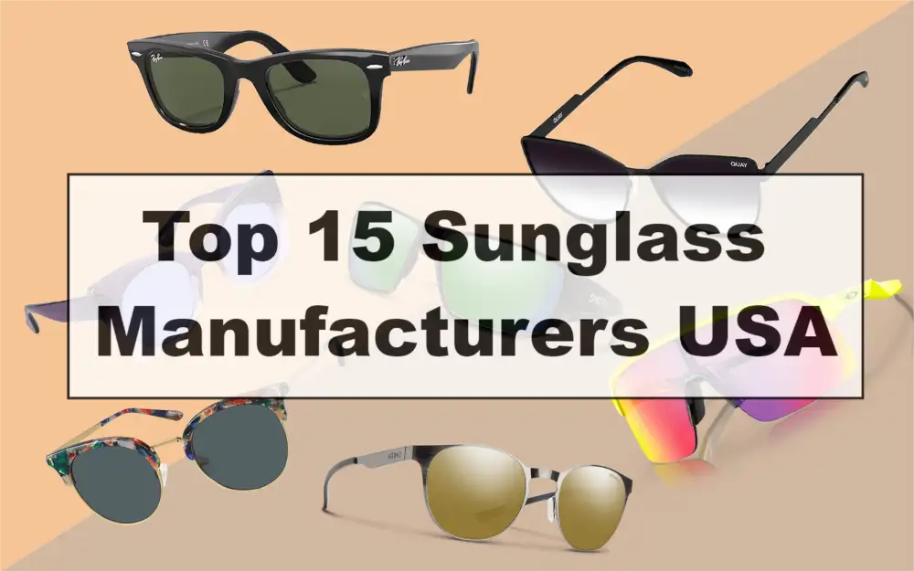 Sunglass Manufacturers USA