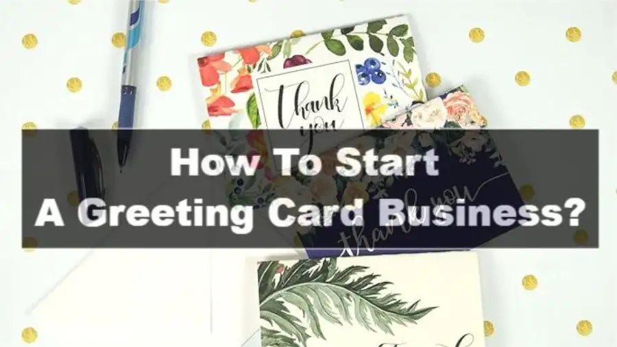 start a Greeting Card Business