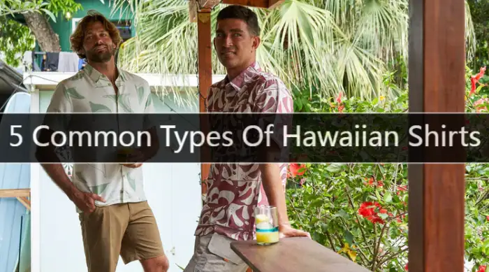 5 typer hawaiiskjorter: Komplet guide til Aloha-mode