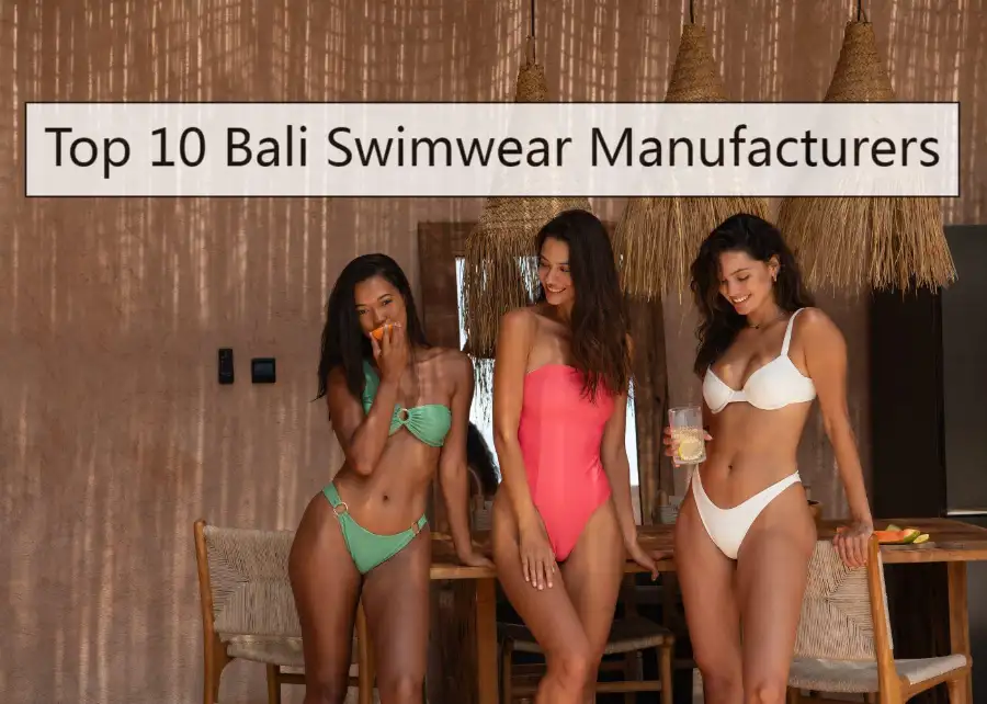 Bali Swimwear Manufacturer​