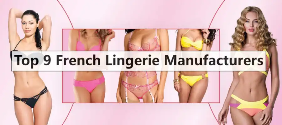 French Lingerie Manufacturers