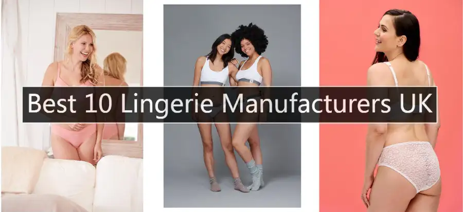 Lingerie Manufacturers UK
