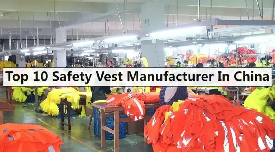 Safety Vest Manufacturer In China